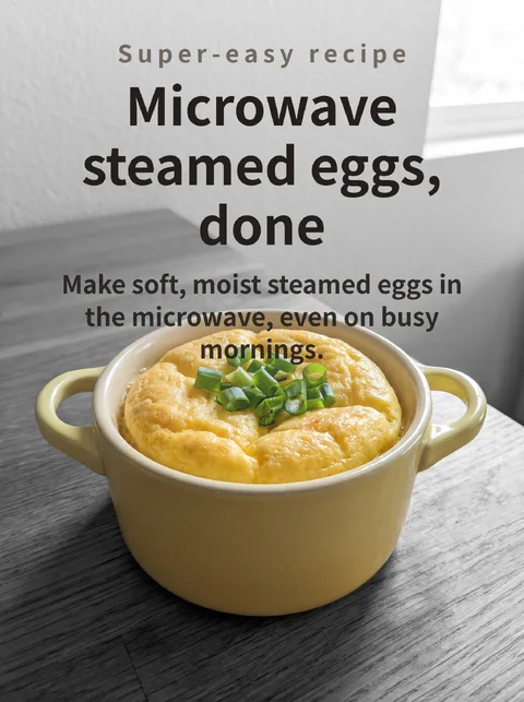 How to Make Steamed Eggs in the Microwave