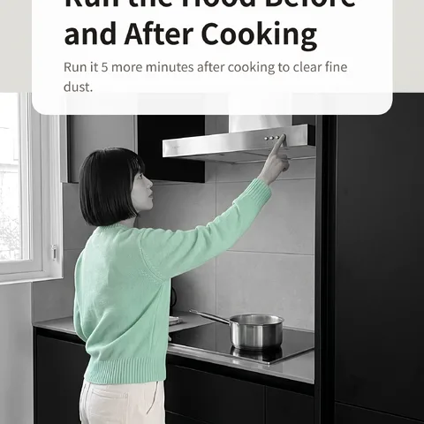 Run the Hood Before and After Cooking
